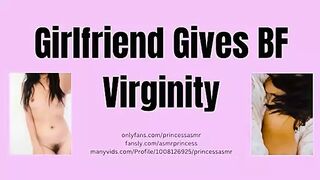GF GIVES BF VIRGINITY